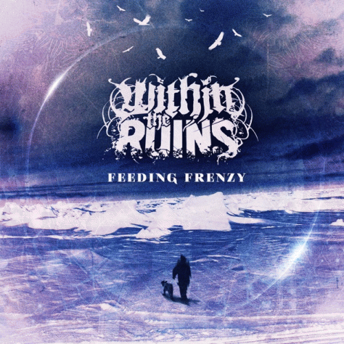 Within The Ruins : Feeding Frenzy